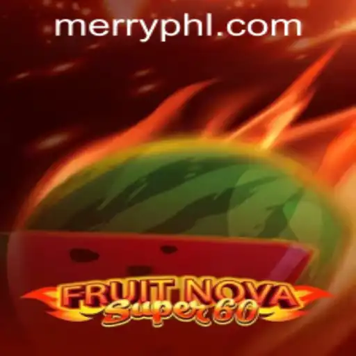 Discover the Thrills of FruitNovaSuper60: An Alluring Gaming Experience