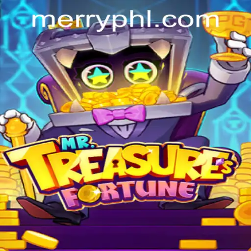 Discover the Thrills of MrTreasuresFortune: A New Era of Gaming with MERRYPH.COM