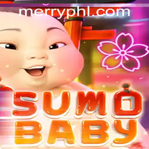SumoBaby: An Exciting Game Revolution in the MERRYPH.COM Era